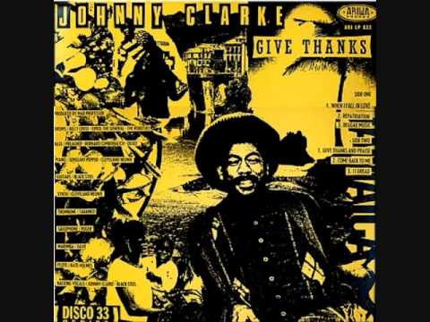 Johnny Clarke - Every Knee Shall Bow