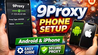 How to Use 9Proxy on Your mobile phone (Step-by-Step Beginner Guide)    