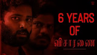 6 Years of Visaranai | Vetri Maaran | G.V.Prakash Kumar | Dinesh