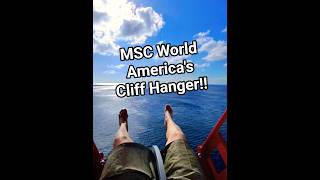Full POV on World America's Cliff Hanger!! #msccruises #worldamerica