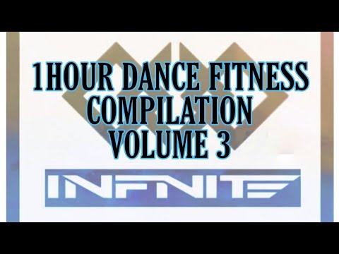 1 HOUR DANCE FITNESS COMPILATION VOLUME 3 | INFINITE CREW