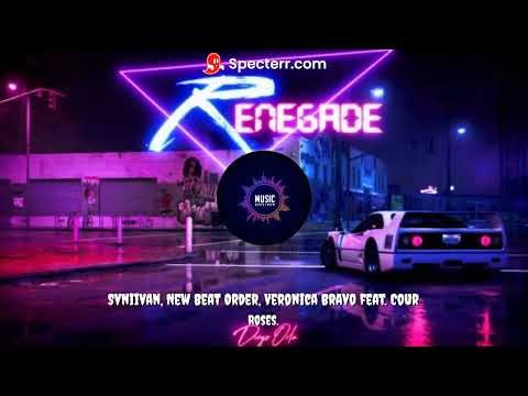 Svniivan, New Beat Order, Veronica Bravo feat. Cour - Roses.