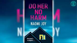 Do Her No Harm by Naomi Joy 🎧 Mystery, Thriller & Suspense AudioBook