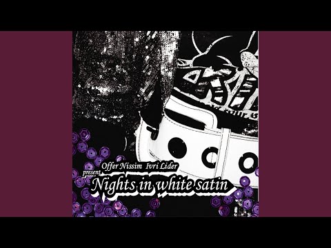 Nights in White Satin (Radio Mix)