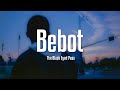 The Black Eyed Peas - Bebot (Lyrics)
