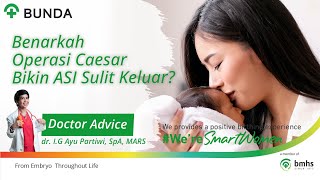Download lagu Benarkah Operasi Caesar Bikin ASI Sulit Keluar? mp3