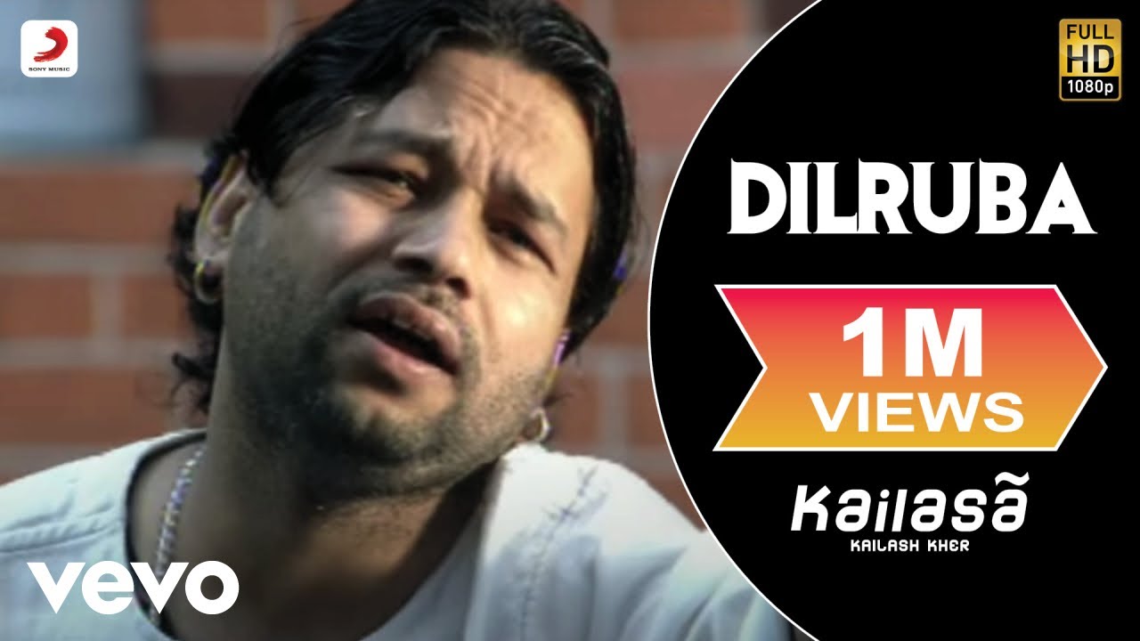 Dilruba Lyrics  | Kailasa | Kailash Kher | Kailash Kher | Naresh Kamath