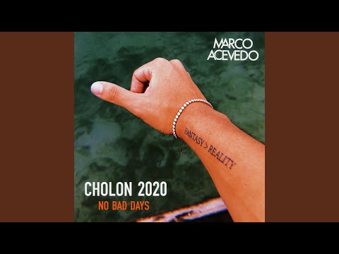No Bad Days Cholon 2020 (Live Set)
