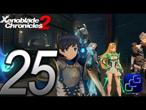 Xenoblade Chronicles 2 Torna Switch Walkthrough - Part 25