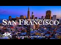 4K SAN FRANCISCO 2025 4 Hour Drone Aerial Relaxation Film California CA USA United States