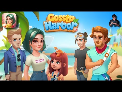 Gossip Harbor®: Merge & Story First Gameplay Walkthrough | Android / iOS