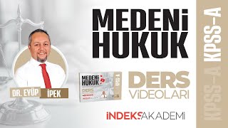 29 - 2026 - MEDENİ HUKUK - Aile Hukuku - XIII - Vesayet Organlarının  