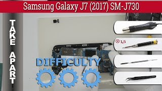 How to disassemble 📱 Samsung Galaxy J7 (2017) SM-J730 Take apart Tutorial
