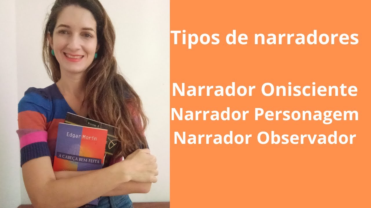 Tipos de narradores: onisciente, personagem e observador