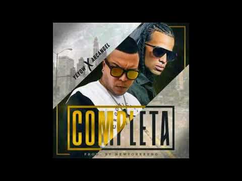 Completa-Yeyow El Mas Violento Ft. Arcangel