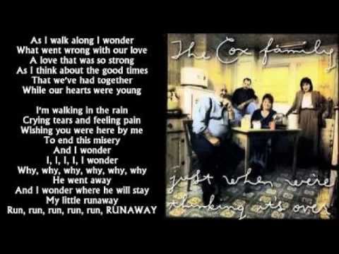 The Cox Family - Runaway