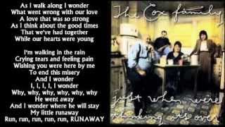 The Cox Family - Runaway