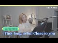 They Long To Be Close To You Carpenters Cover By J Min 제이민 One Take