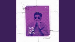 Download lagu Bukan Cuma Kamu mp3 Download lagu Bukan Cuma Kamu mp3