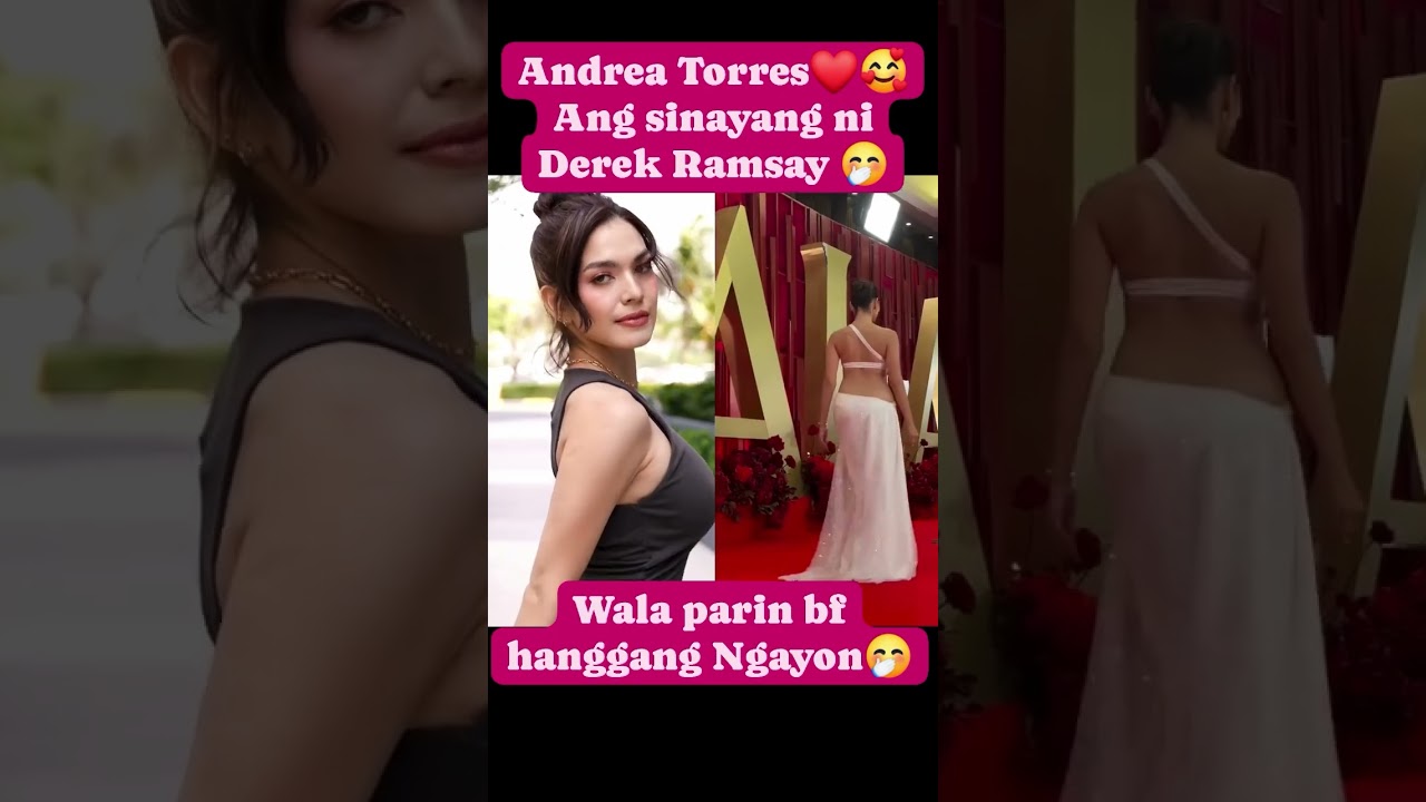 pretty Andrea Torres Ang sinayang ni Derek Ramsay 🤭 #celebrity