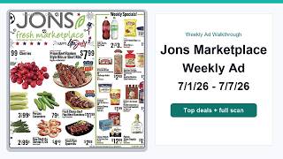 Jons Marketplace Weekly Ad (7/1/26 - 7/7/26) Best Deals