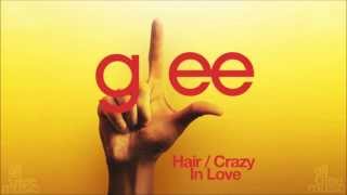 Hair / Crazy In Love | Glee [HD FULL STUDIO]