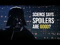 Are Spoilers Actually Good?