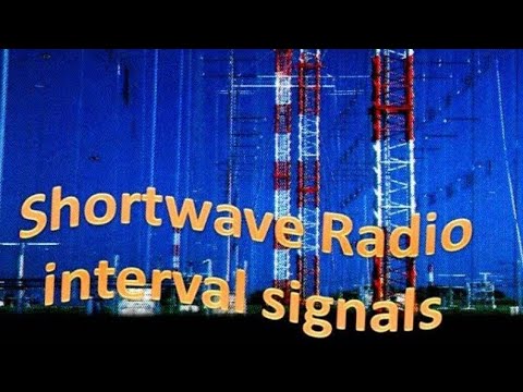 Popular Shortwave Radio Interval Signals (Golden Memories)
