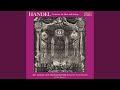 Handel: Berenice, HWV 38: Overture, Minuet & Gigue