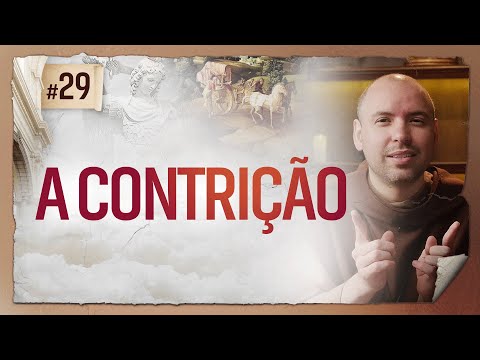 A contrição | Pregação