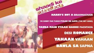 Shaadi Ke Side Effects Full Songs (Jukebox) | Farhan Akhtar, Vidya Balan