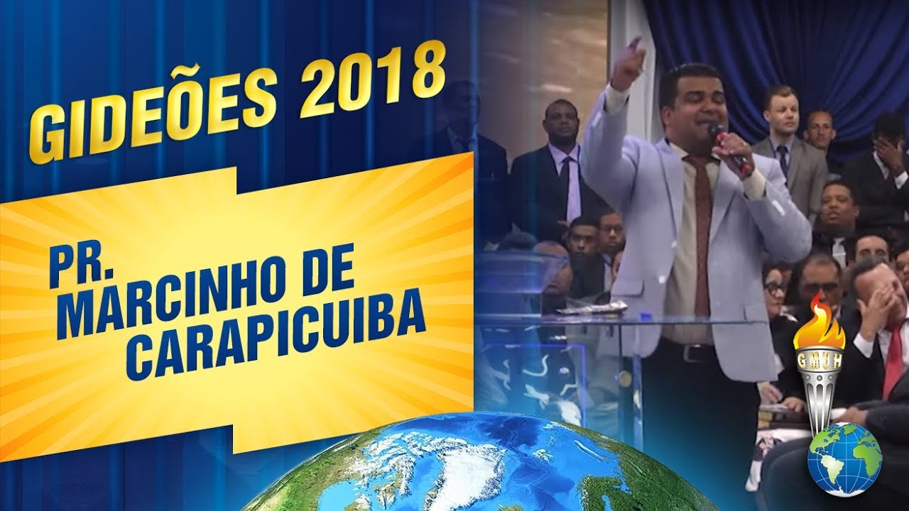 Gideões 2018 | Pr. Marcinho de Carapicuiba