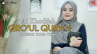 Download lagu IQRO'UL QUR'AN || AI KHODIJAH mp3