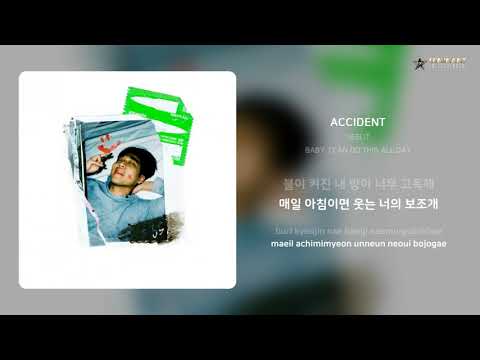 365LIT - ACCIDENT | 가사 (Lyrics)