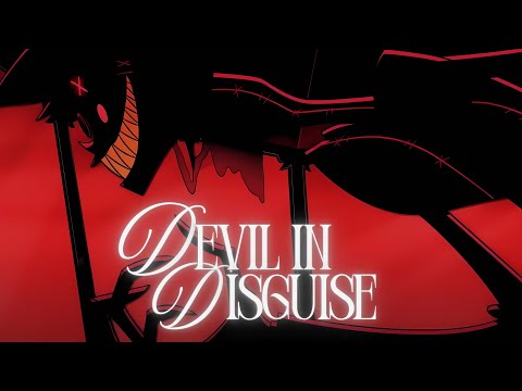 HAZBIN HOTEL「AMV」alastor - devil in disguise