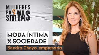 O impacto da moda íntima na vida das mulheres | Mulheres Positivas