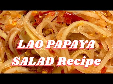 EASIEST Lao Papaya Salad Recipe/Thum Mak Hoong via TIK TOK | Dymond Kay Recipes