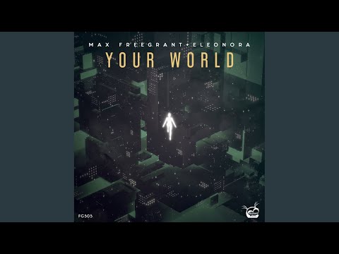 Your World (Extended Mix)