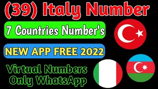 Get Turki | Thailand | Italy Number For Whatsapp | Fake Whatsapp Numbers Latest Application 2021