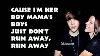 Justin Bieber- Mamas Boy (With Lyrics)