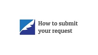 How to submit your request