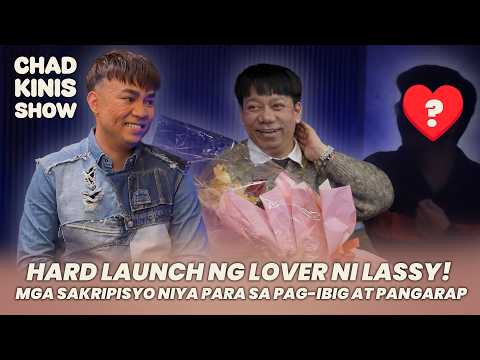 Hard launch ng lover ni Lassy! Mga sakripisyo niya para sa pag-ibig at pangarap | Chad Kinis Show
