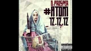 DPROSPER #ATOM 12.12.12 "DIVINE LOVE" (ZODIAC)" feat. RENEE NEUFVILLE