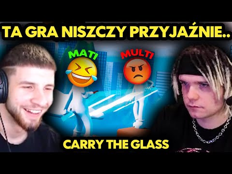 TA GRA NISZCZY PRZYJAŹNIE.. (Carry The Glass)