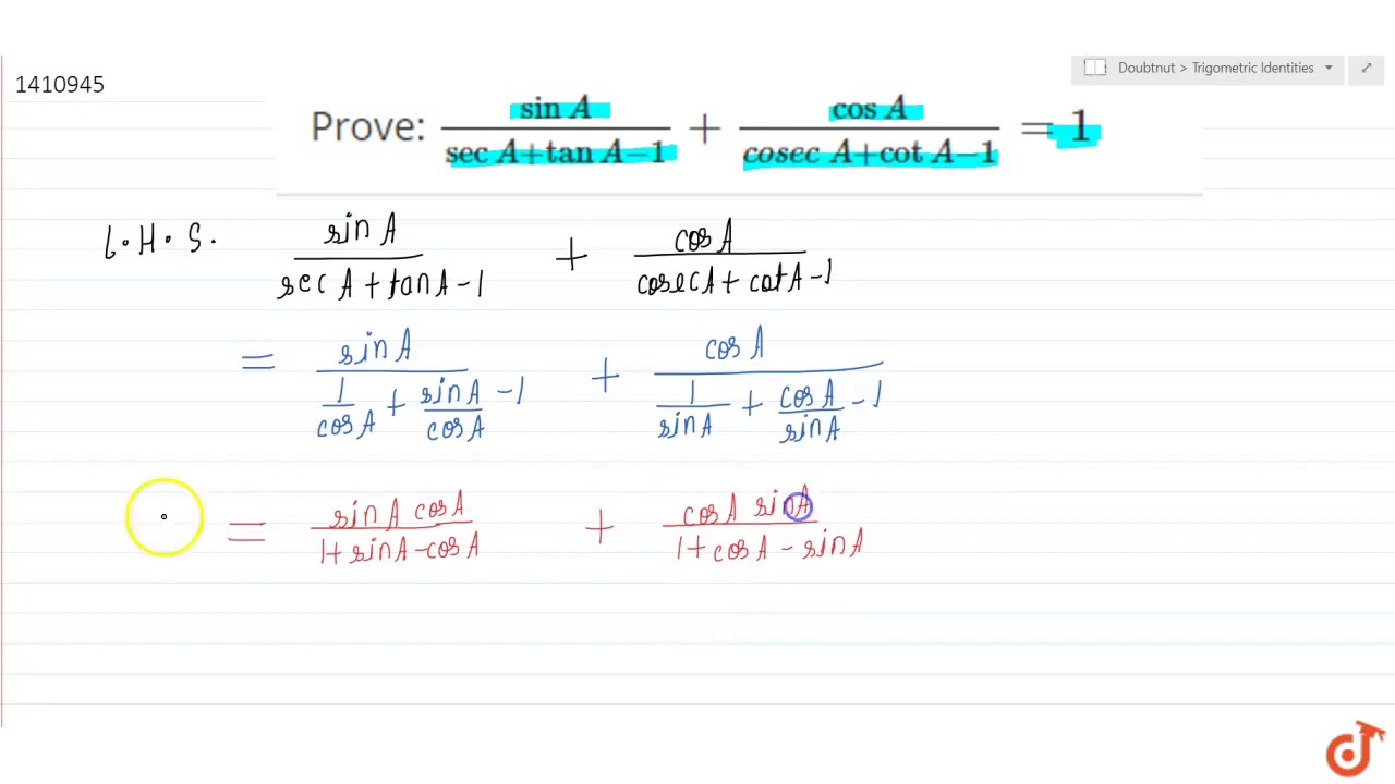 Prove: `(sinA)/(secA+tanA-1)+(cosA)/(cos e c\ A+cotA-1)=1`