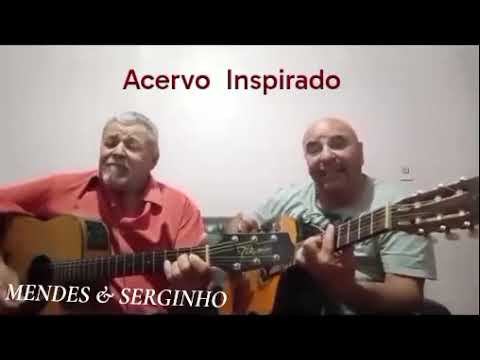 MANHÃ DO NOSSO ADEUS - MENDES & SERGINHO