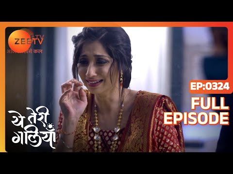 Krishi succumbs to death - Yeh Teri Galiyan - Full ep 324 - Zee TV