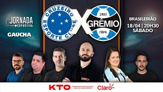 CRUZEIRO 2x0 GRÊMIO | BRASILEIRÃO | JORNADA DIGITAL | 18/04/2026