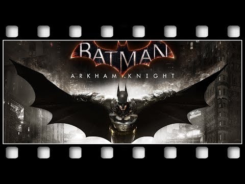 Batman: Arkham Knight "GAME MOVIE" [GERMAN/PC/1080p/60FPS]