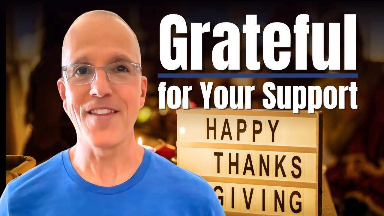 A Special Thanksgiving Message to All of You
